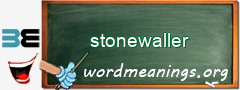 WordMeaning blackboard for stonewaller